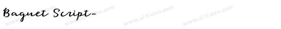 Baguet Script字体转换